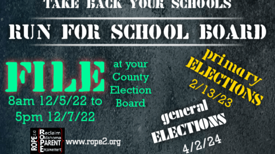 Conservatives Can’t Win School Board Elections If THEY DON’T RUN!  Here’s The Info You Need To Step Up!