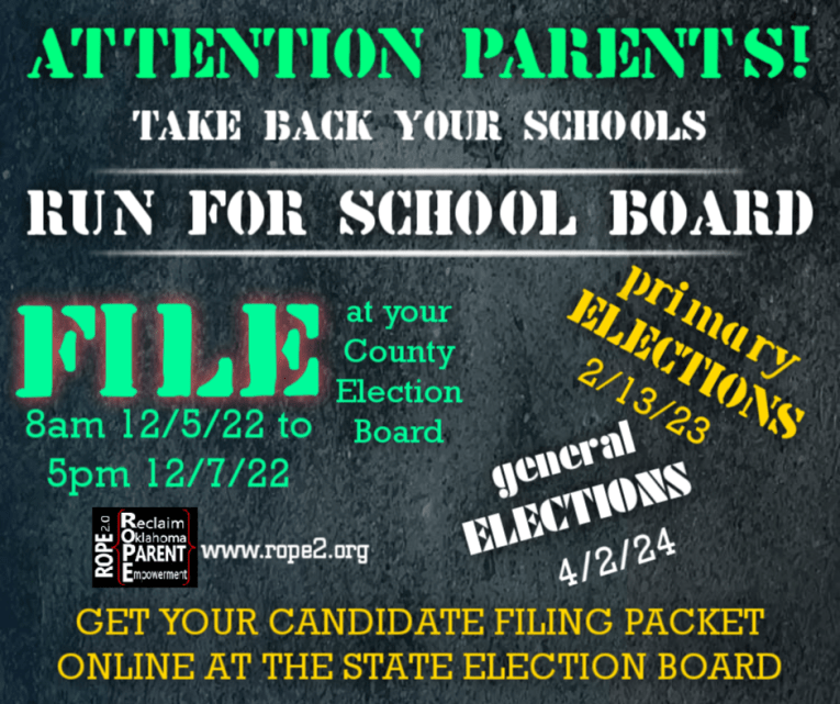 Conservatives Can’t Win School Board Elections If THEY DON’T RUN!  Here’s The Info You Need To Step Up!