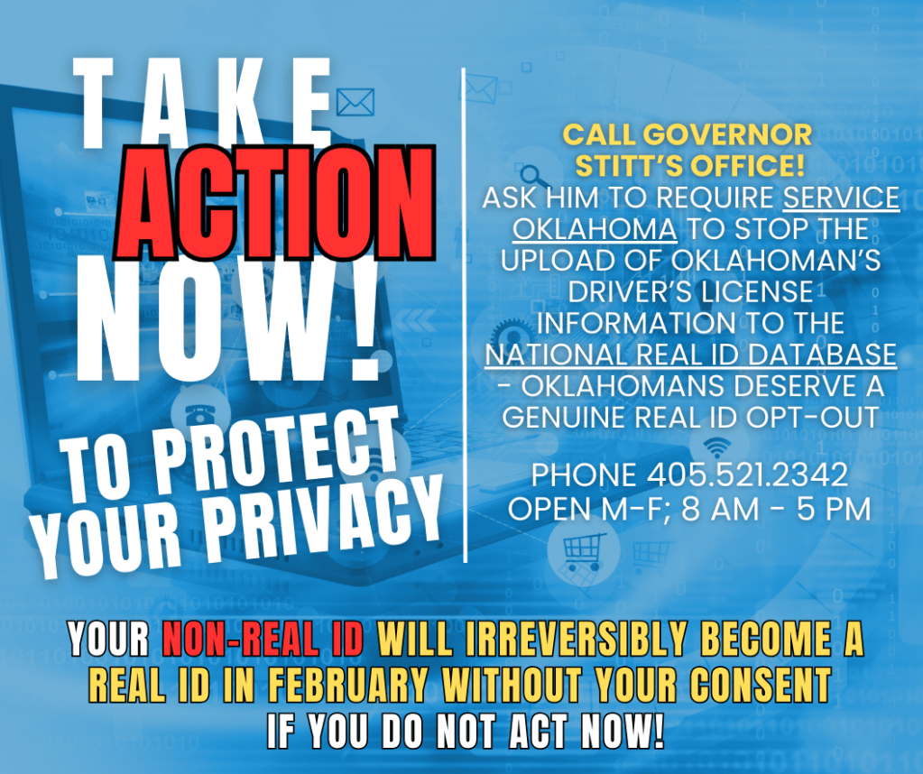 A graphic urging action to protect privacy regarding Oklahoma driver's license data, featuring bold text and a phone number for Governor Stitt's office.